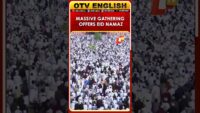 Devotees Offer Morning Namaz For Eid Al-Adha In Coimbatore | OTV